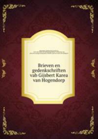 Brieven en gedenkschriften vab Gijsbert Karea van Hogendorp