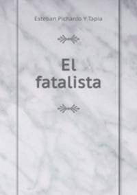 El fatalista
