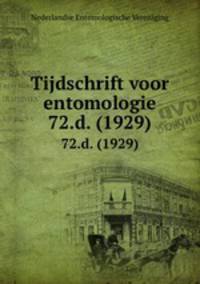 Tijdschrift voor entomologie. 72.d. (1929)