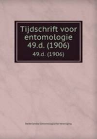 Tijdschrift voor entomologie. 49.d. (1906)