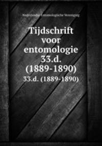Tijdschrift voor entomologie. 33.d. (1889-1890)