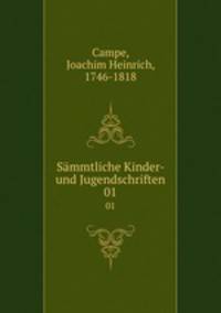 Smmtliche Kinder- und Jugendschriften. 01