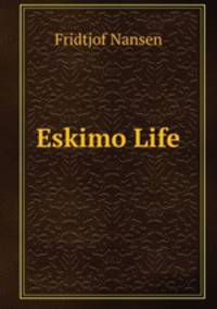 Eskimo Life