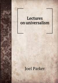 Lectures on universalism