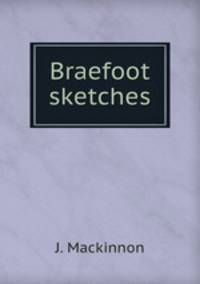 Braefoot sketches