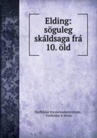 Elding: soguleg skaldsaga fra 10. old