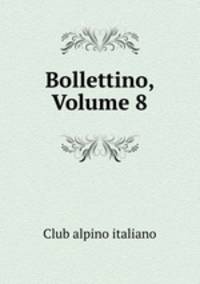 Bollettino, Volume 8