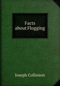 Facts about Flogging