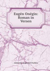 Eugen Onegin: Roman in Versen