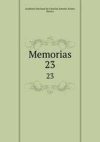 Memorias. 23