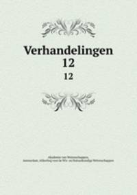 Verhandelingen. 12