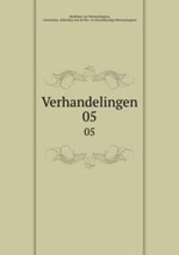 Verhandelingen. 05