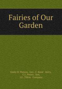 Fairies of Our Garden