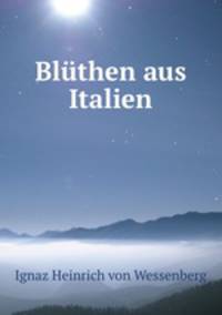 Bluthen aus Italien