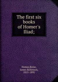 The first six books of Homer