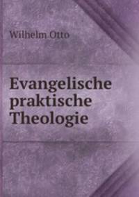 Evangelische praktische Theologie