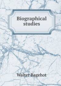 Biographical studies