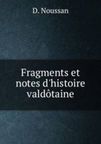 Fragments et notes d