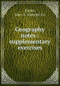 Geography notes : supplementary exercises