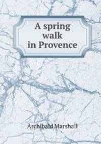 A spring walk in Provence