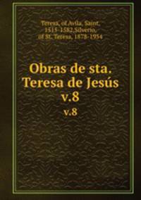 Obras de sta. Teresa de Jess. v.8