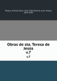 Obras de sta. Teresa de Jess. v.7