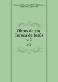 Obras de sta. Teresa de Jess. v.2