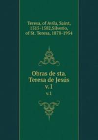 Obras de sta. Teresa de Jess. v.1