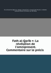 Fath al-Qarib =: La revelation de l
