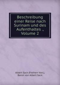 Beschreibung einer Reise nach Surinam und des Aufenthaltes ., Volume 2
