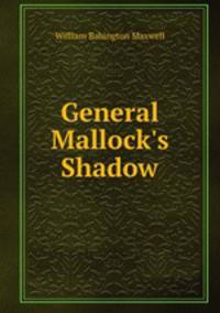General Mallock