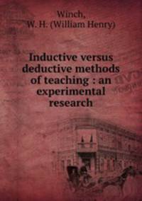 Inductive versus deductive methods of teaching : an experimental research