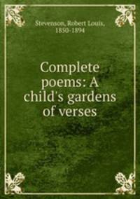 Complete poems: A child