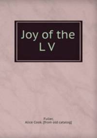 Joy of the L V