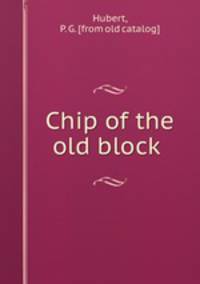 Chip of the old block