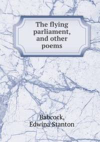 The flying parliament, and other poems