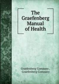 The Graefenberg Manual of Health