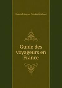 Guide des voyageurs en France