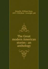 The Great modern American stories : an anthology