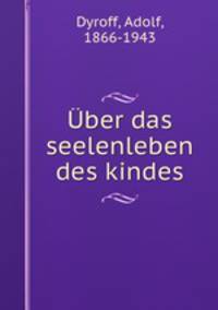 Uber das seelenleben des kindes