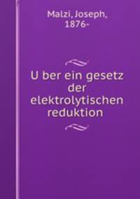 U?ber ein gesetz der elektrolytischen reduktion