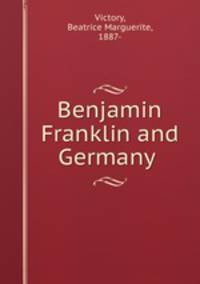 Benjamin Franklin and Germany