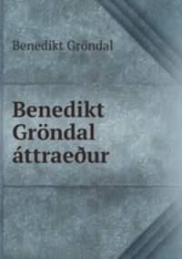 Benedikt Grondal attrae?ur