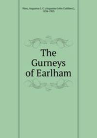 The Gurneys of Earlham