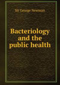 Bacteriology and the public health