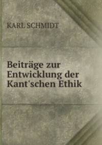 Beitrage zur Entwicklung der Kant