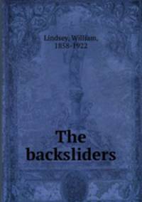 The backsliders