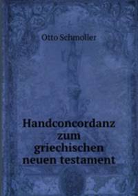 Handconcordanz zum griechischen neuen testament