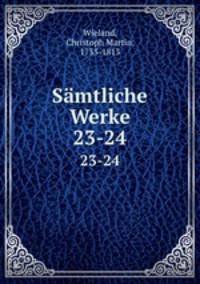 Smtliche Werke. 23-24