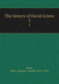 The history of David Grieve. 2